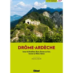 Drôme Ardèche (3ed) - Le P'tit Crapahut