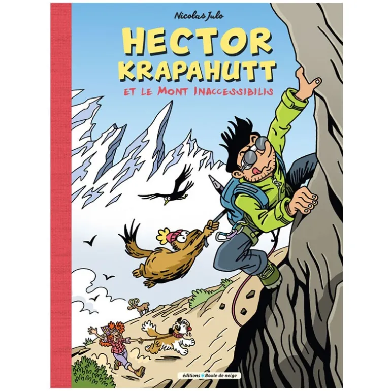 Hector Krapahutt - Le Mont Inaccessibilis - Editions Boule de Neige