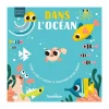 Livre Animaux Surprises "Dans l'Océan" - Edition Tourbillon
