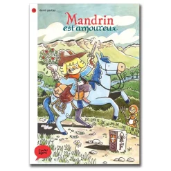Mandrin est amoureux - Contes Alpins - Dès 6 ans