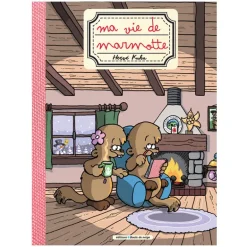 Ma vie de marmotte 1 - BD - Là-haut sur la montagne