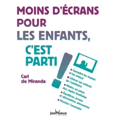 Moins d'écrans pour les enfants, c'est parti ! - Editions Jouvence