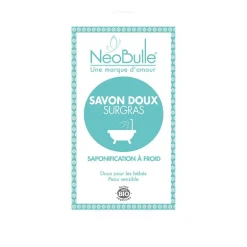 Pain de savon doux surgras Néobulle
