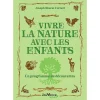 Vivre la nature avec les enfants - Editions Jouvence
